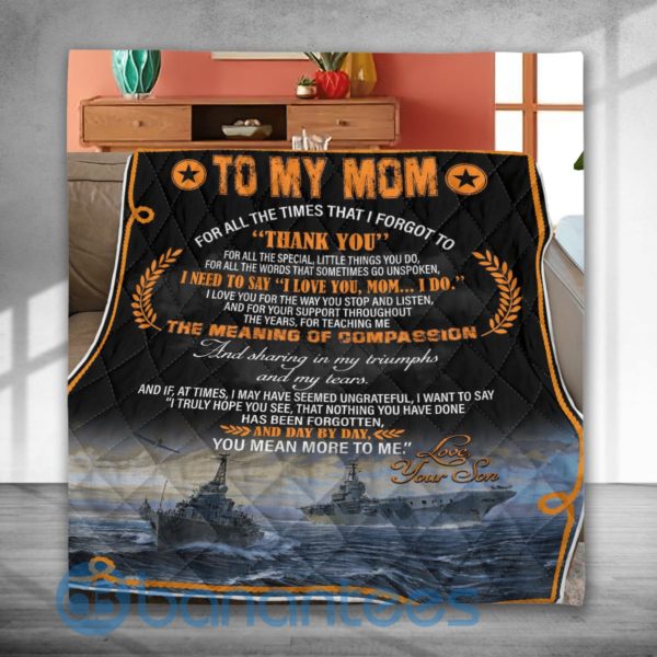 To My Mom For All the Times That I Forgot To Thank You Navy Quilt Blanket Product Photo