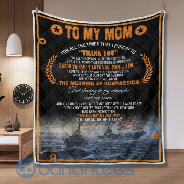 To My Mom For All the Times That I Forgot To Thank You Navy Quilt Blanket Product Photo
