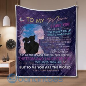 To My Mom From Daughter I Love You Blanket Quilt Product Photo