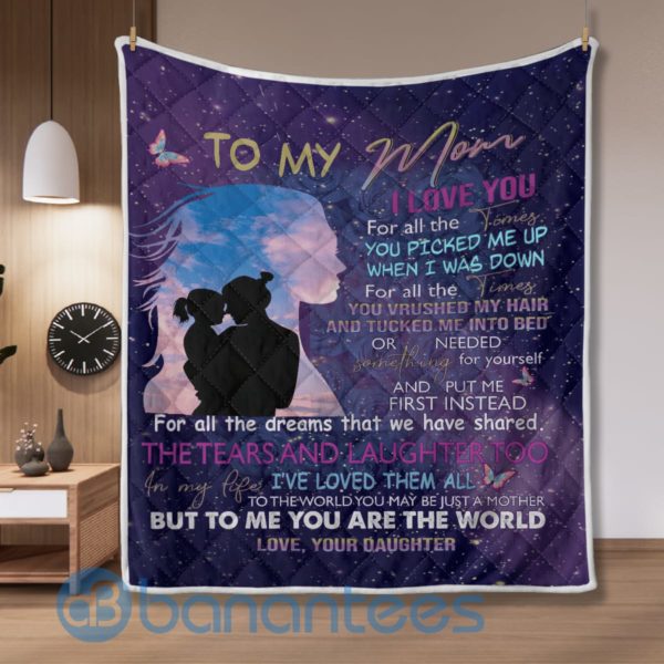 To My Mom From Daughter I Love You Blanket Quilt Product Photo