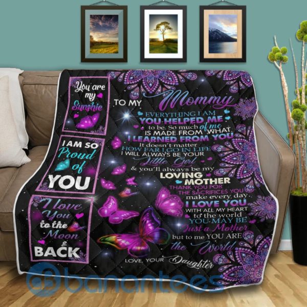 To My Mom From Daughter, Butterfly, You Are My Sunshine Quilt Blanket Quilt Product Photo