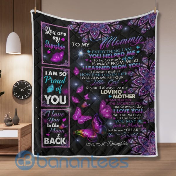 To My Mom From Daughter, Butterfly, You Are My Sunshine Quilt Blanket Quilt Product Photo