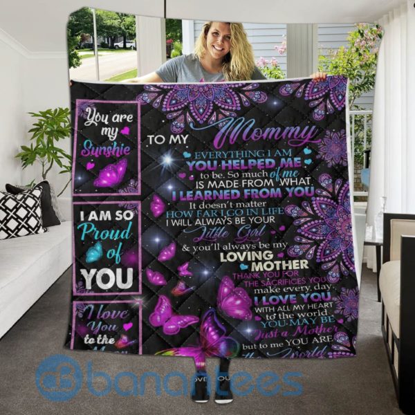 To My Mom From Daughter, Butterfly, You Are My Sunshine Quilt Blanket Quilt Product Photo