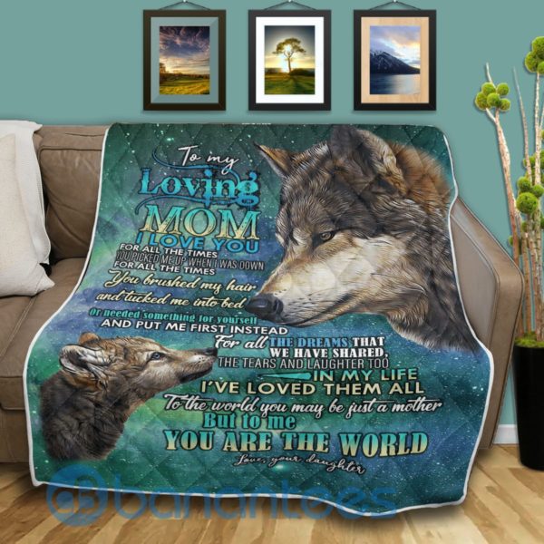 To My Mom From Daughter, Wolf, I Love You For All The Times Blanket Quilt Product Photo
