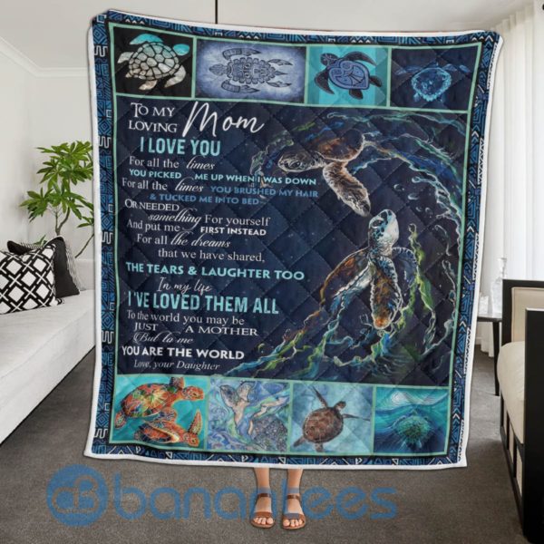 To My Mom I Love You For All The Times Turtle Blanket Quilt Product Photo