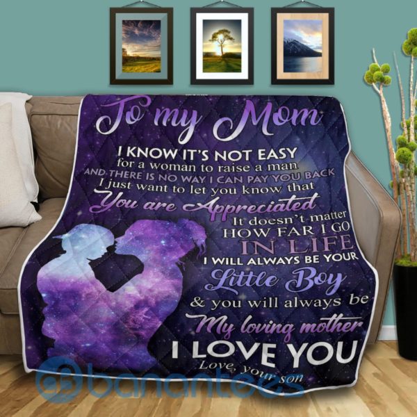 To My Mom I Will Always Be Your Little Boy Blanket Quilt Product Photo