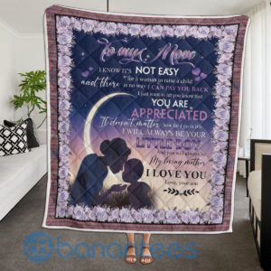 To My Mom Not Easy For A Woman To Raise A Child Design Quilt Blanket Product Photo