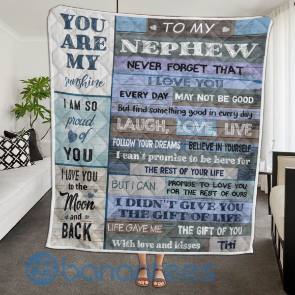 To My Nephew Never Forget That Quilt Blanket Product Photo