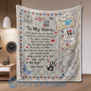 To My Niece Even When I'm Not Close By Quilt Blanket Product Photo