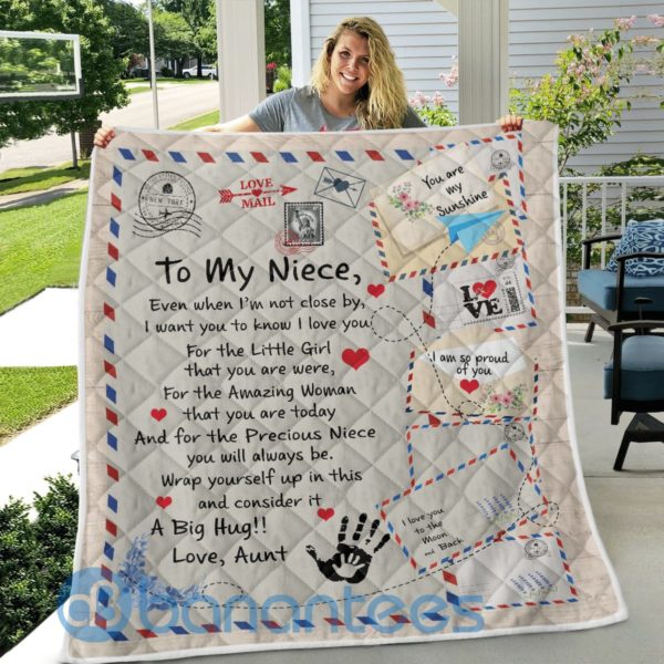 To My Niece Even When I'm Not Close By Quilt Blanket Product Photo