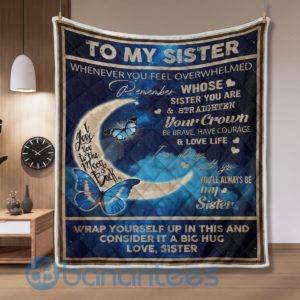 To My Sister Butterfly Blanket Quilt Product Photo