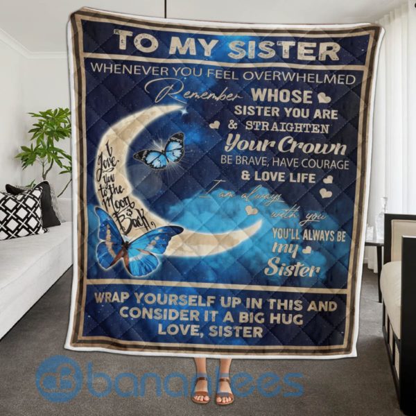To My Sister Butterfly Blanket Quilt Product Photo