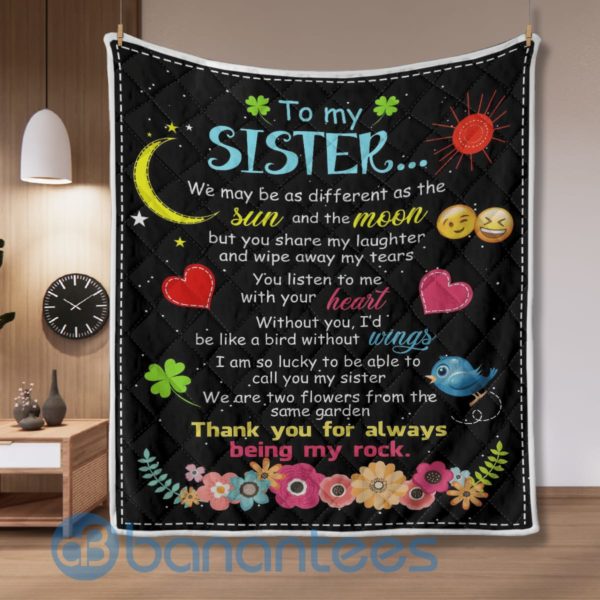To My Sister Thank You For Always Being My Rock Blanket Quilt Product Photo