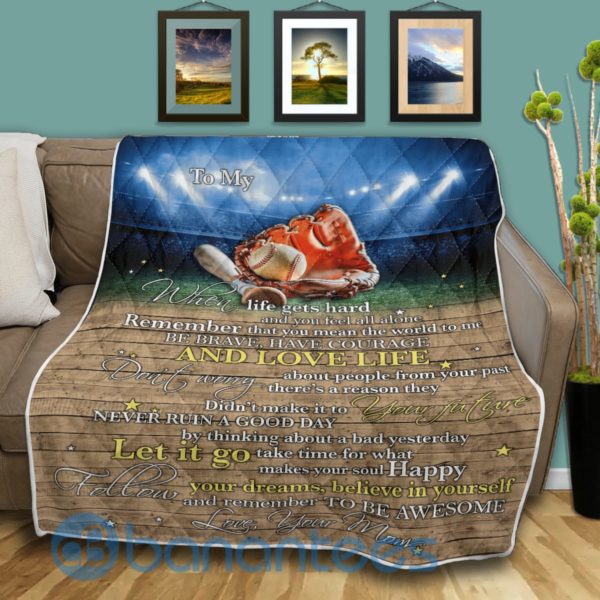To My Son Daughter When Life Hard Baseball Blanket Quilt Product Photo