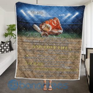To My Son Daughter When Life Hard Baseball Blanket Quilt Product Photo