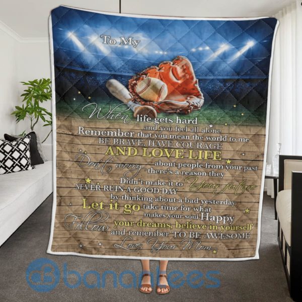 To My Son Daughter When Life Hard Baseball Blanket Quilt Product Photo