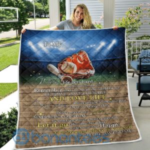 To My Son Daughter When Life Hard Baseball Blanket Quilt Product Photo
