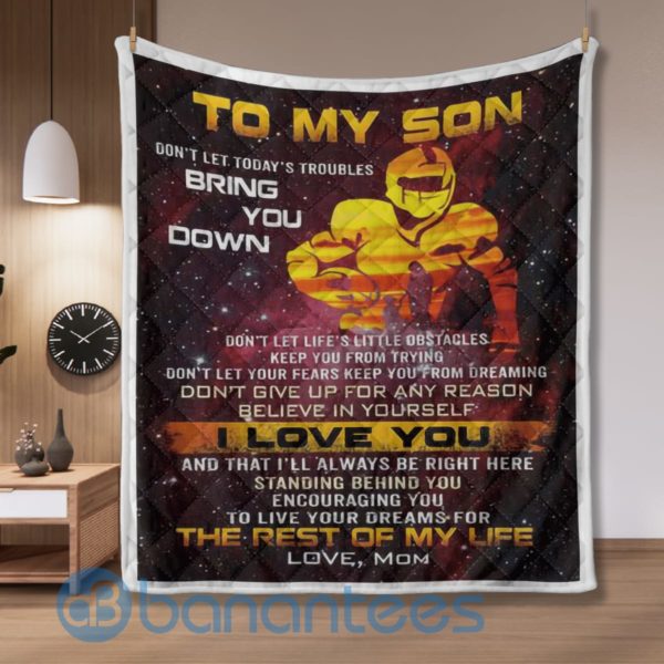To My Son Don't Let Today's Troubles Bring You Down Football Quilt Blanket Product Photo