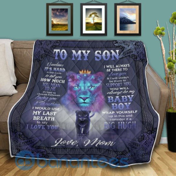 To My Son From Mom Sometimes It s Hard To Find Words Lion Quilt Blanket Product Photo