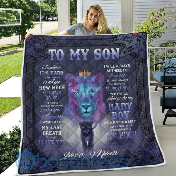 To My Son From Mom Sometimes It s Hard To Find Words Lion Quilt Blanket Product Photo