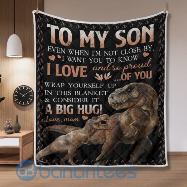To My Son I Love And So Pround Of You Dinosaur Quilt Blanket Product Photo