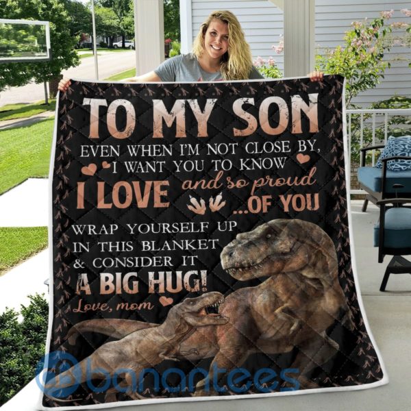 To My Son I Love And So Pround Of You Dinosaur Quilt Blanket Product Photo