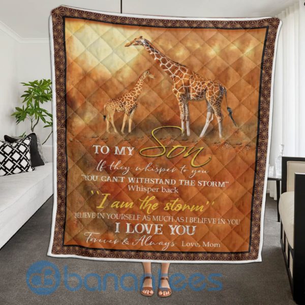 To My Son If They Whissper To You Giraffe Quilt Blanket Product Photo