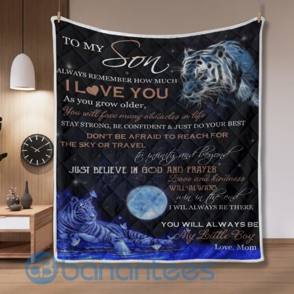 To My Son Just Believe In God And Prayer Tiger Special Design Quilt Blanket Product Photo