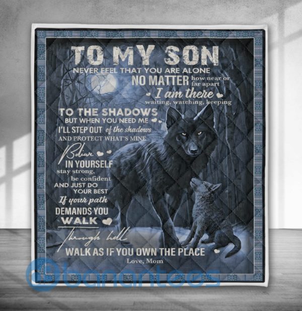 To My Son Never Feel That You Are Alone Black Wolf Quilt Blanket Product Photo