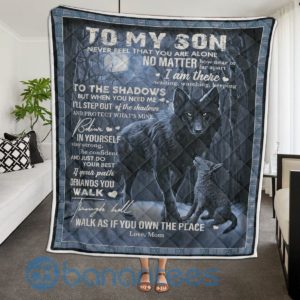 To My Son Never Feel That You Are Alone Black Wolf Quilt Blanket Product Photo