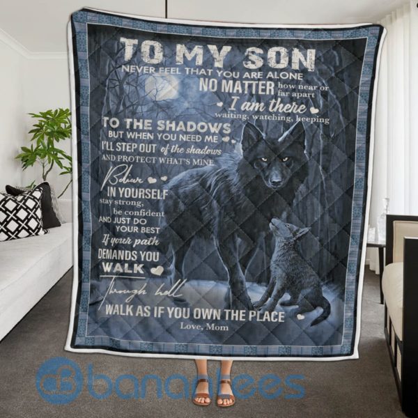 To My Son Never Feel That You Are Alone Black Wolf Quilt Blanket Product Photo