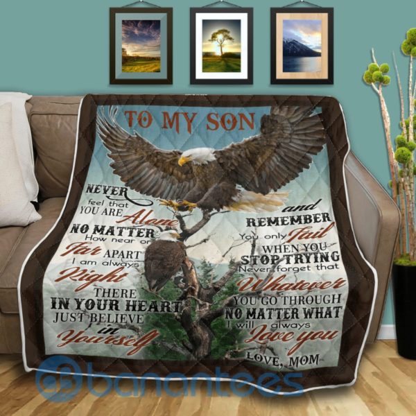 To My Son Never Feel That You Are Alone Eagle Quilt Blanket Product Photo
