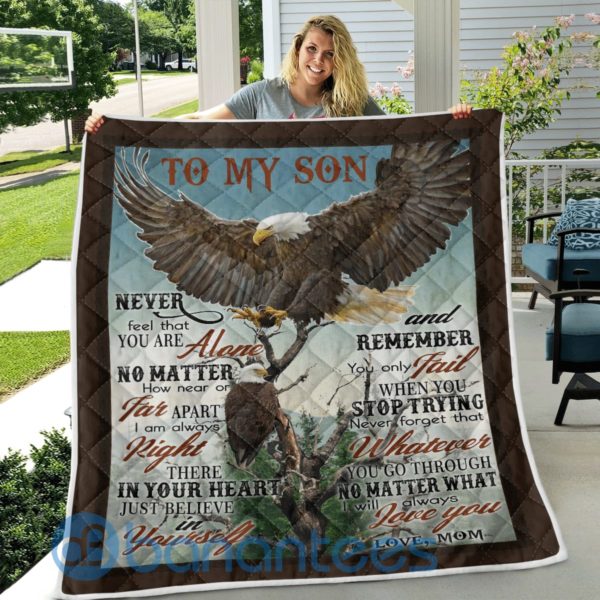 To My Son Never Feel That You Are Alone Eagle Quilt Blanket Product Photo
