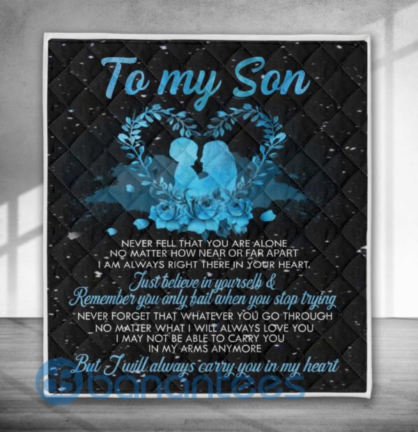 To My Son Never Feel That You Are Alone Quilt Blanket Product Photo