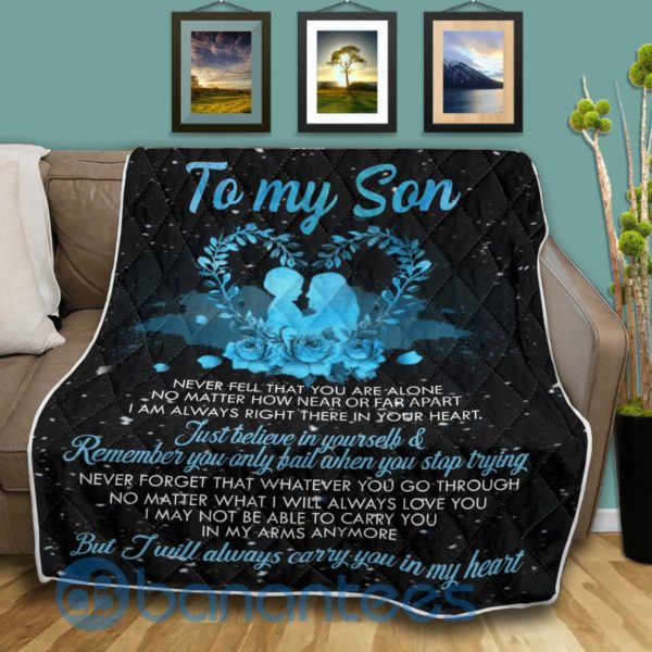 To My Son Never Feel That You Are Alone Quilt Blanket Product Photo