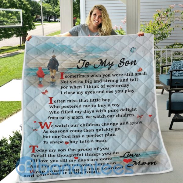 To My Son Sometime I Wish You Were Still Small Quilt Blanket Product Photo