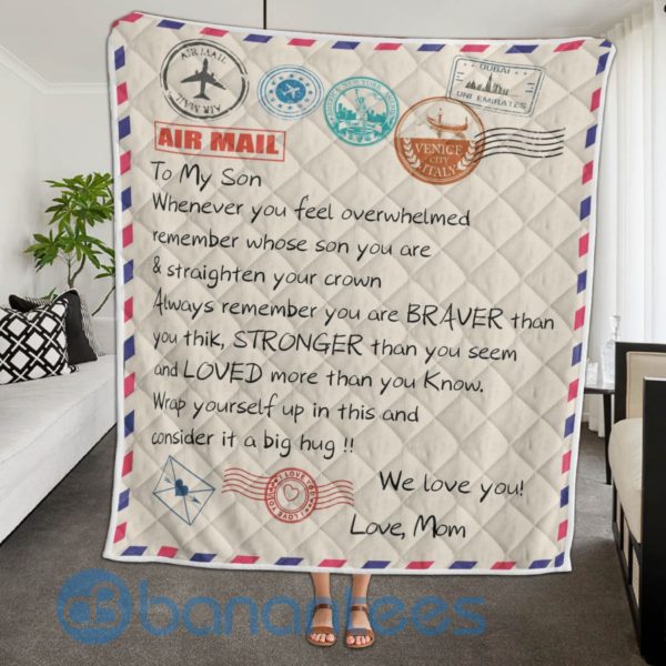 To My Son Whenever You Feel Overwhelmed Atamp Posstal Airmail Quilt Blanket Product Photo