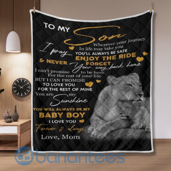 To My Son You Will Always Be My Baby Boy Lion Quilt Blanket Product Photo