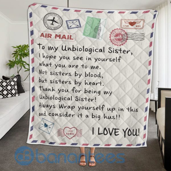 To My UnBiological Sisster Airmail Quilt Blanket Product Photo