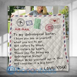 To My UnBiological Sisster Airmail Quilt Blanket Product Photo