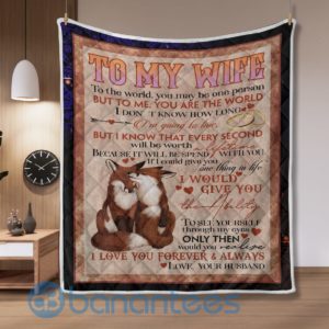 To My Wife But I Know That Every Second Quilt Blanket Product Photo