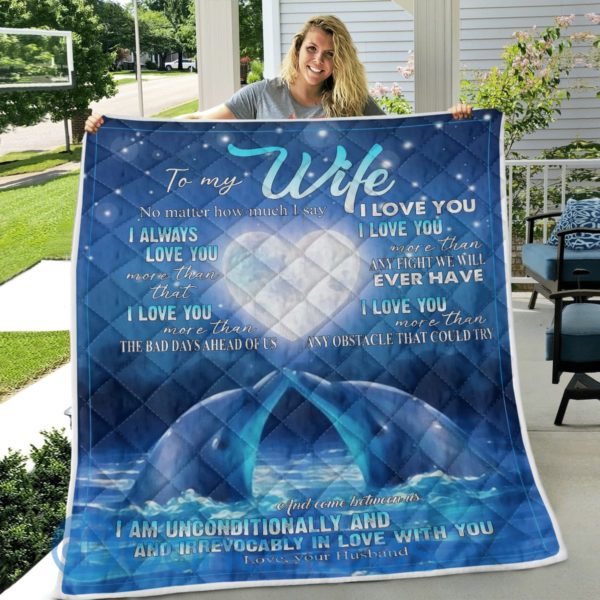 To My Wife I Love You Dolphin Quilt Blanket Product Photo