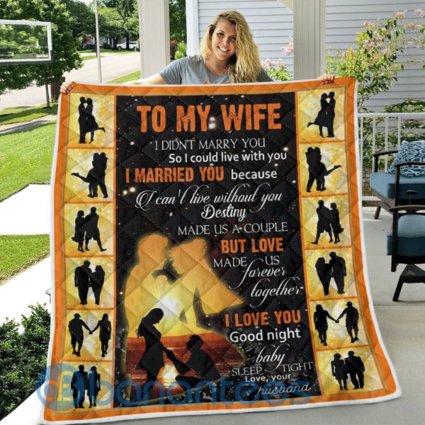 To My Wife I Married You Quilt Blanket Product Photo