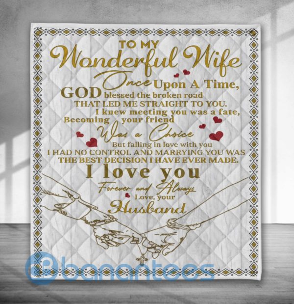 To My Wonderful Wife Once Upon A Time Quilt Quilt Blanket Product Photo