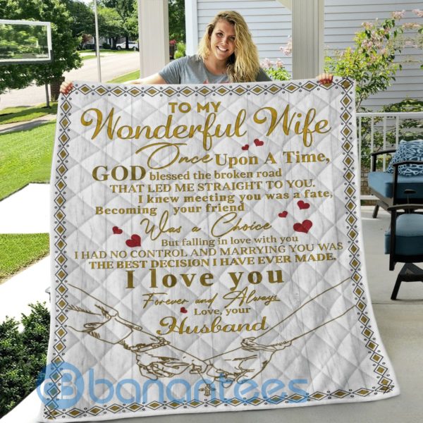To My Wonderful Wife Once Upon A Time Quilt Quilt Blanket Product Photo