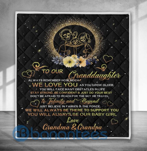 To Ourr Granddaughter Always Remember How Much We Love You Special Design Quilt Blanket Product Photo