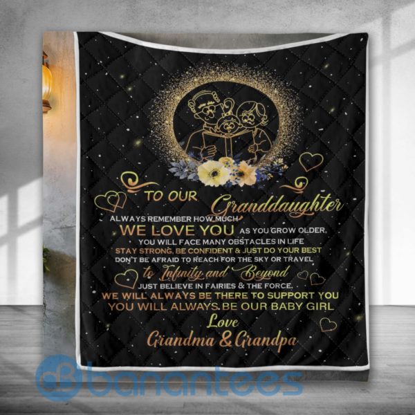 To Ourr Granddaughter Always Remember How Much We Love You Special Design Quilt Blanket Product Photo