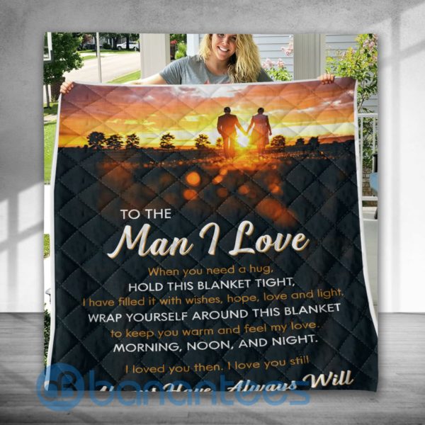 To The Man I Love Special Design Quilt Blanket Product Photo