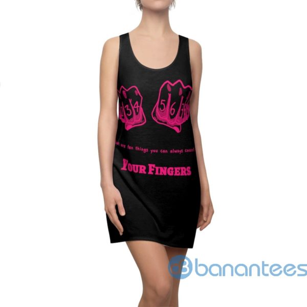 What Are Ten Things You Can Always Count Your Fingers Racerback Dress For Women Product Photo