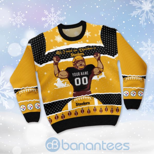 All I Want For Christmas Is Pittsburgh Steelers Custom Name Number Christmas 3D Sweater Product Photo